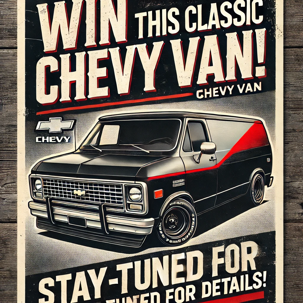 Classic Chevy Van Giveaway Flyer